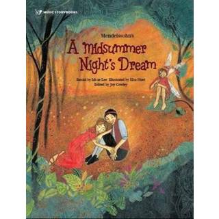 Mendelssohn's A Midsummer Night's Dream