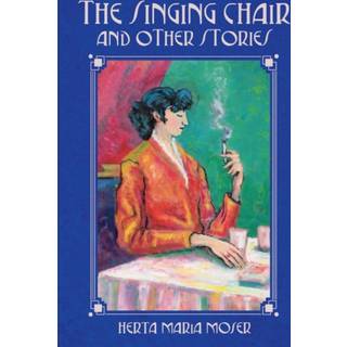 The Singing Chair and Other Stories
