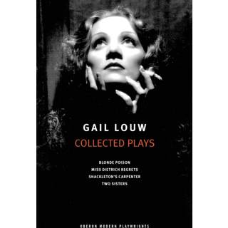 Gail Louw: Collected Plays