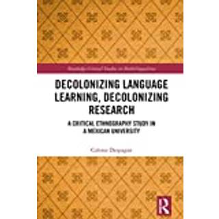 Decolonizing Language Learning, Decolonizing Research