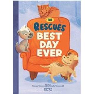 The Rescues Best Day Ever (The Rescues #2)