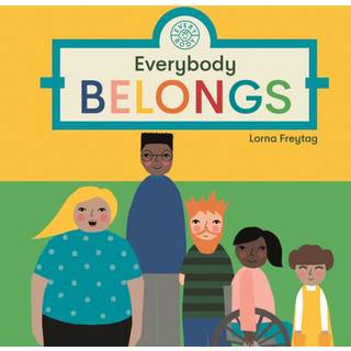 Everybody Belongs
