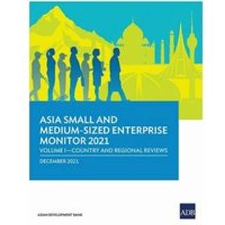 Asia Small and Medium-Sized Enterprise Monitor 2021