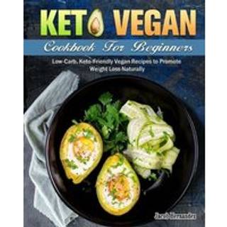 Keto Vegan Cookbook For Beginners