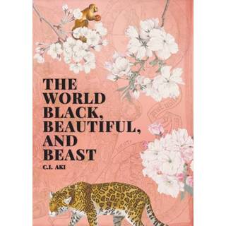 The World Black, Beautiful, and Beast