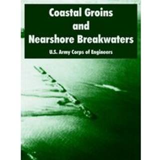 Coastal Groins and Nearshore Breakwaters