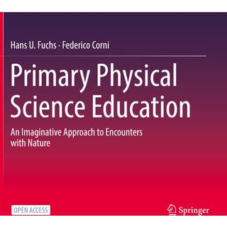 Primary Physical Science Education