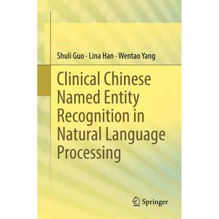 Clinical Chinese Named Entity Recognition in Natural Language Processing