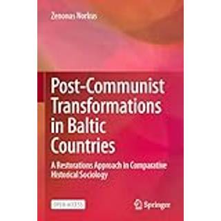 Post-Communist Transformations in Baltic Countries