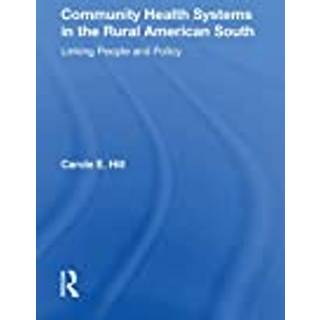 Community Health Systems In The Rural American South