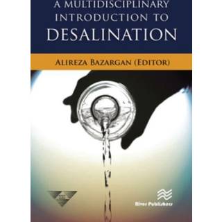 A Multidisciplinary Introduction to Desalination