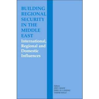 Building Regional Security in the Middle East