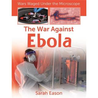 The War Against Ebola