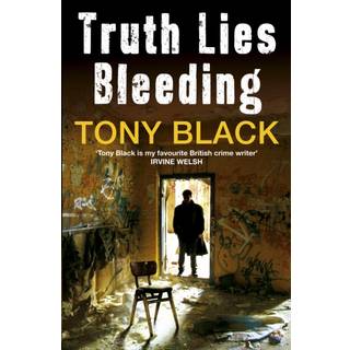 Truth Lies Bleeding