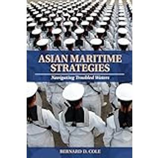 Asian Maritime Strategies