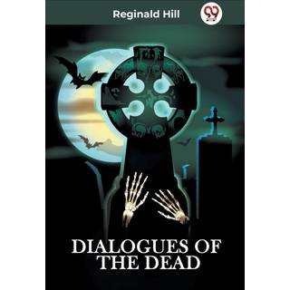 DIALOGUES OF THE DEAD (Edition2023)