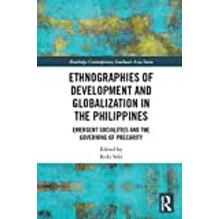 Ethnographies of Development and Globalization in the Philippines