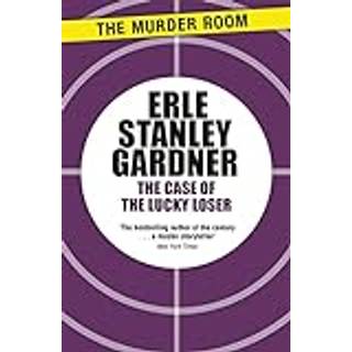 The Case of the Lucky Loser