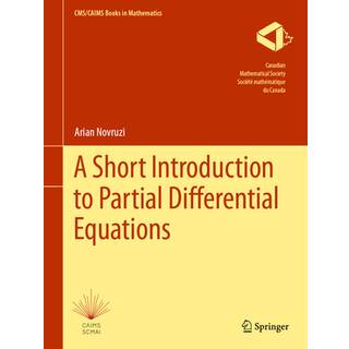 A Short Introduction to Partial Differential Equations