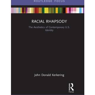 Racial Rhapsody