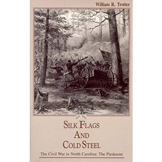 Silk Flags and Cold Steel