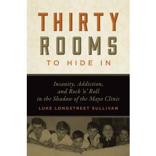 Thirty Rooms to Hide in