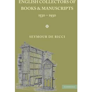 English Collectors of Books and Manuscripts