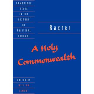 Baxter: A Holy Commonwealth