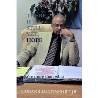 There is Still Yet Hope