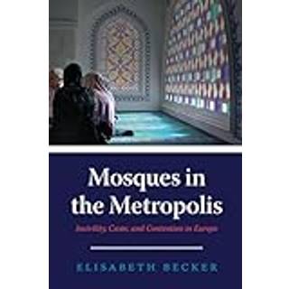 Mosques in the Metropolis