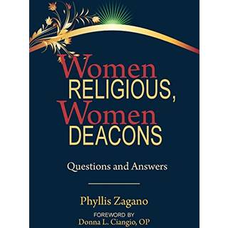 Women Religious, Women Deacons