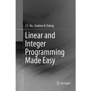 Linear and Integer Programming Made Easy