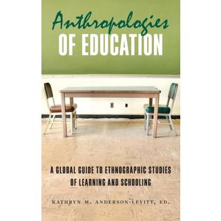 Anthropologies of Education