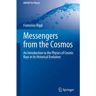 Messengers from the Cosmos
