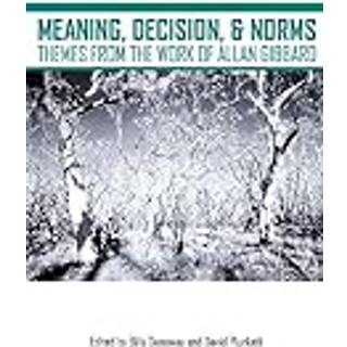Meaning, Decision, and Norms
