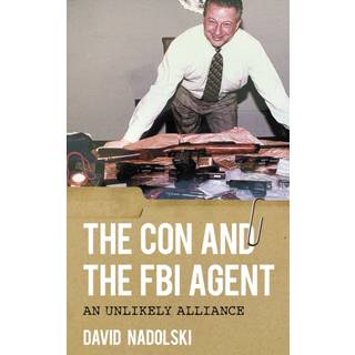 The Con and the FBI Agent