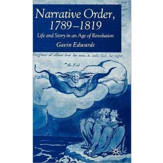 Narrative Order, 1789-1819