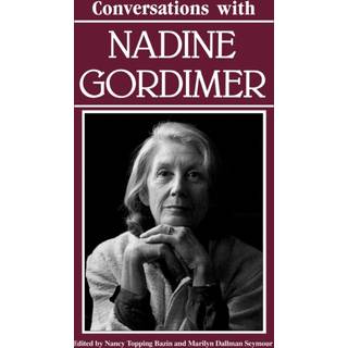 Conversations with Nadine Gordimer