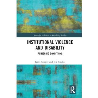 Institutional Violence and Disability