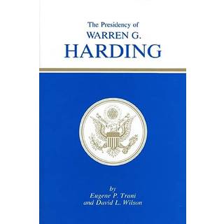 The Presidency of Warren G. Harding