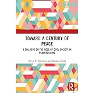 Toward a Century of Peace