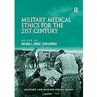 Military Medical Ethics for the 21st Century