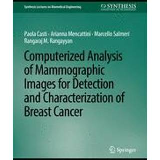 Computerized Analysis of Mammographic Images for Detection and Characterization of Breast Cancer