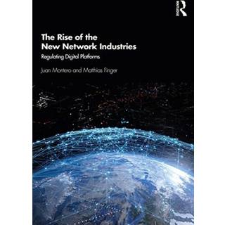 The Rise of the New Network Industries