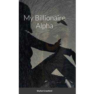 The Alphas A Billionaire