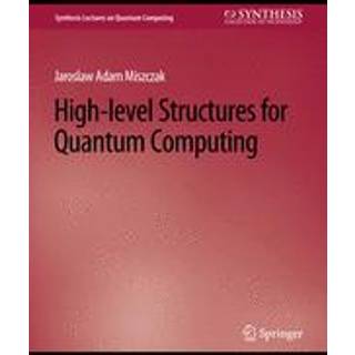High Level Structures for Quantum Computing