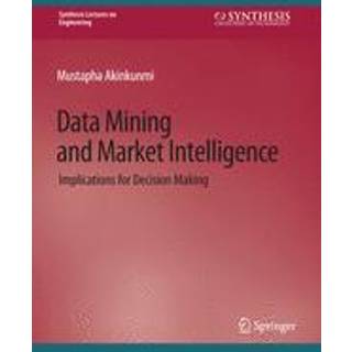 Data Mining and Market Intelligence
