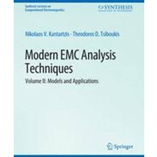 Modern EMC Analysis Techniques Volume II