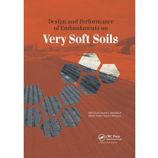 Design and Performance of Embankments on Very Soft Soils