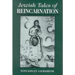 Jewish Tales of Reincarnation